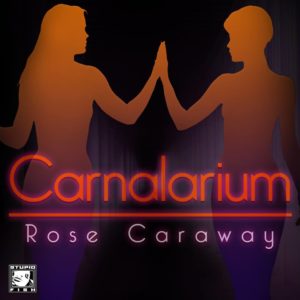The Carnalarium